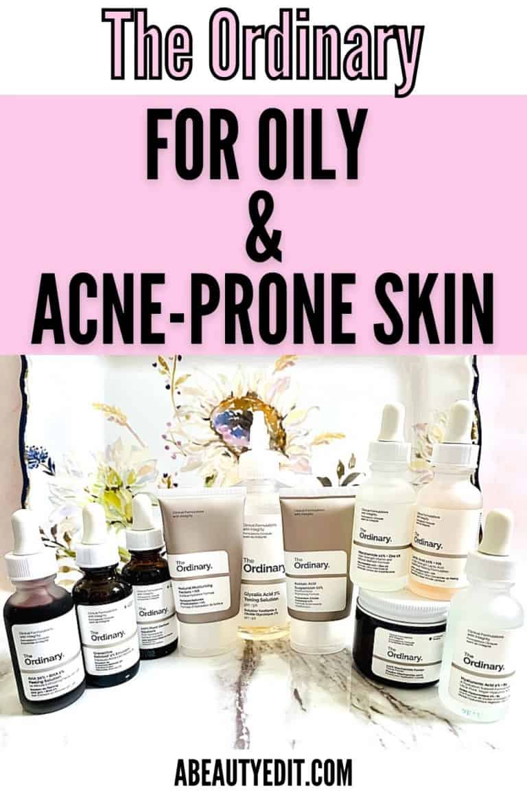 The Best The Ordinary Skincare Products for Oily & AcneProne Skin A